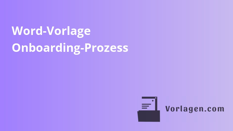 Word-Vorlage Onboarding-Prozess