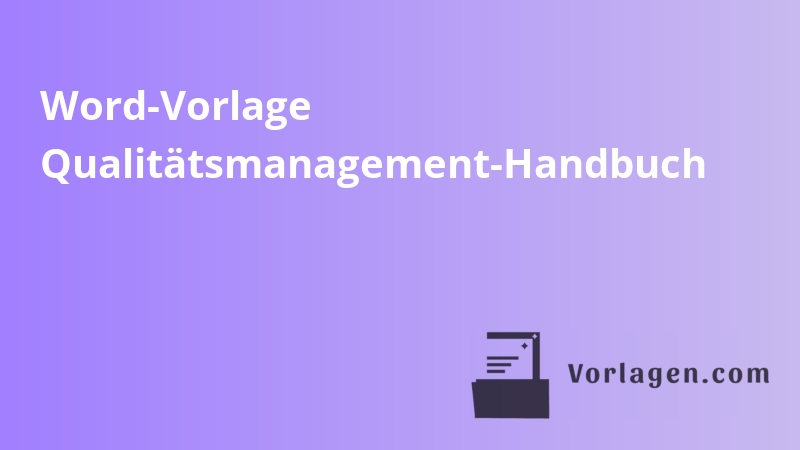 Word-Vorlage Qualitätsmanagement-Handbuch