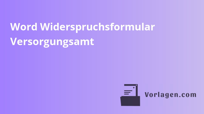 Word Widerspruchsformular Versorgungsamt