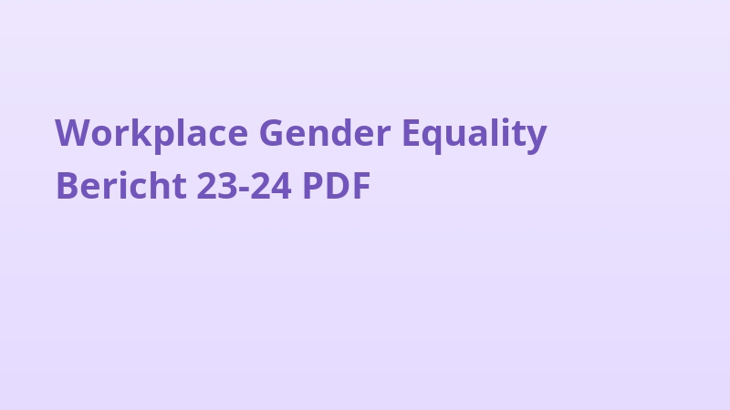 Workplace Gender Equality Bericht 23-24 PDF