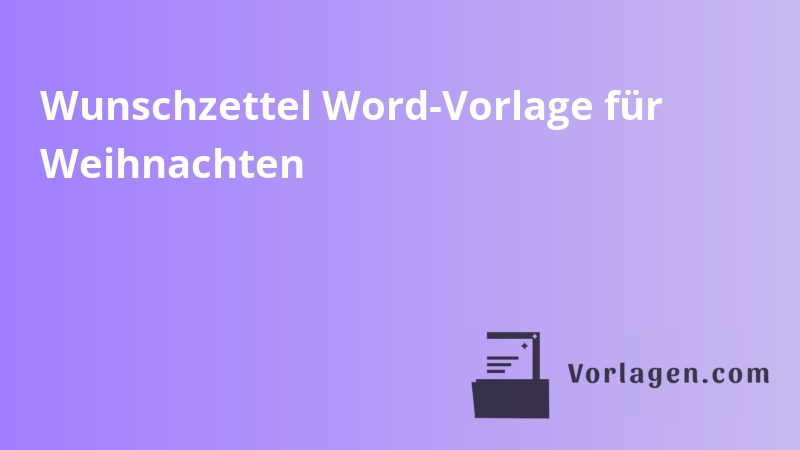 Wunschzettel Word-Vorlage für Weihnachten
