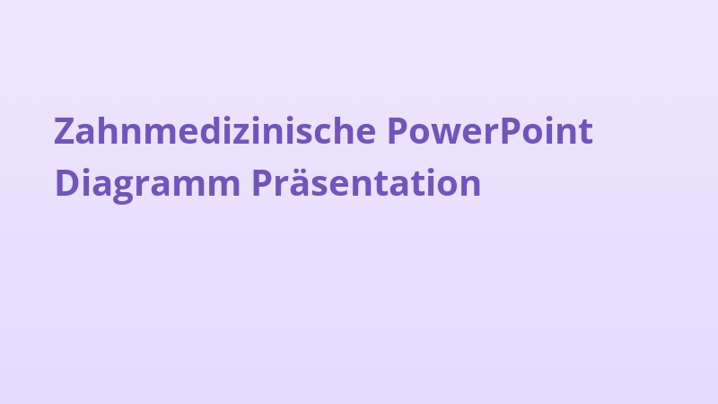 Zahnmedizinische PowerPoint Diagramm Präsentation