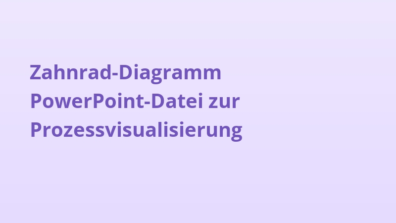 Zahnrad-Diagramm PowerPoint-Datei zur Prozessvisualisierung