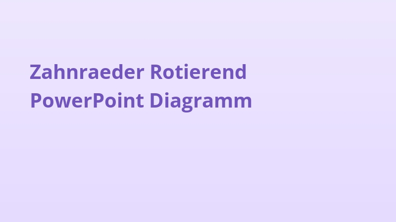 Zahnraeder Rotierend PowerPoint Diagramm