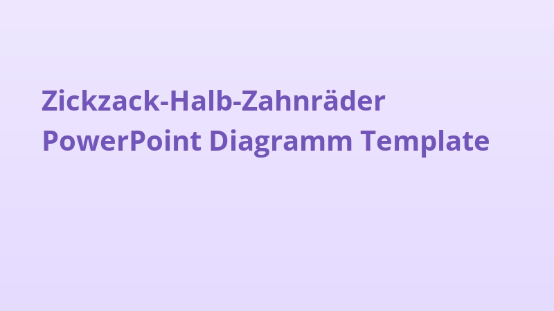 Zickzack-Halb-Zahnräder PowerPoint Diagramm Template