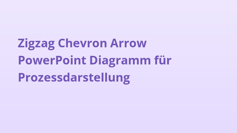 Zigzag Chevron Arrow PowerPoint Diagramm für Prozessdarstellung