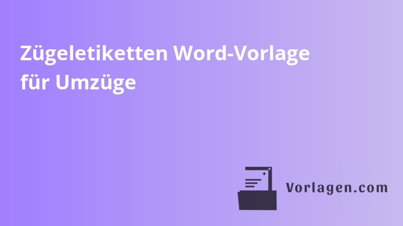 Zügeletiketten Word-Vorlage für Umzüge